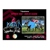 Sapphire Rose - 2024/25 Season Print